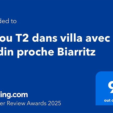 T1 Ou T2 Dans Villa Avec Jardin Proche Biarritz Anglet Exteriér fotografie